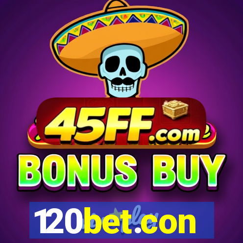 120bet.con