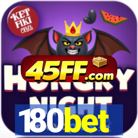 180bet