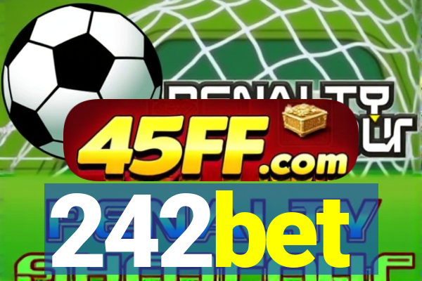 242bet