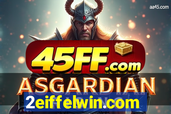 2eiffelwin.com
