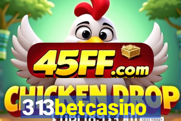 313betcasino