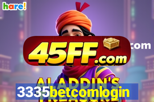 3335betcomlogin