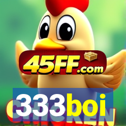 333boi