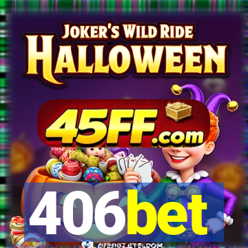 406bet