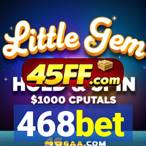 468bet