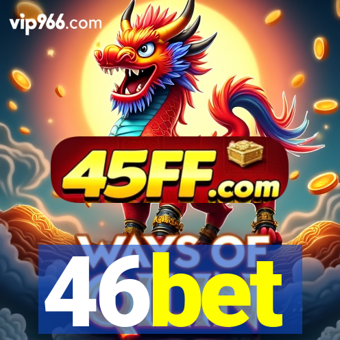 46bet