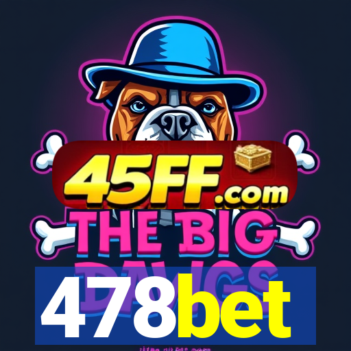 478bet