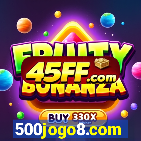 500jogo8.com
