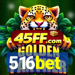 516bet