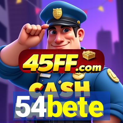 54bete