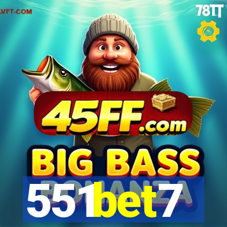 551bet7