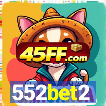 552bet2