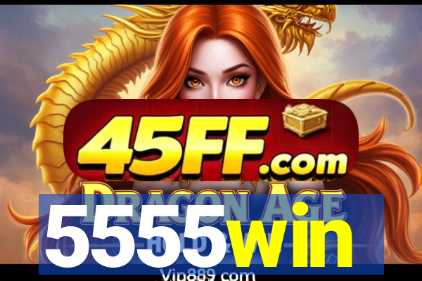 5555win