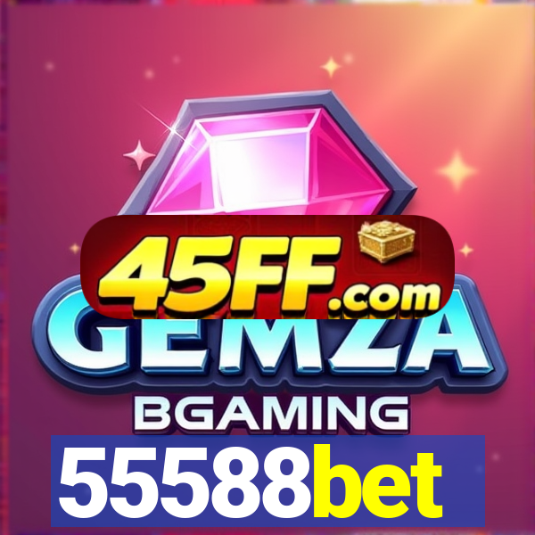 55588bet