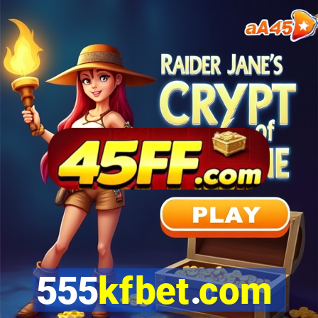 555kfbet.com