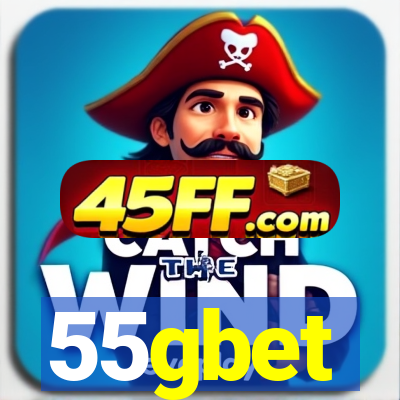 55gbet