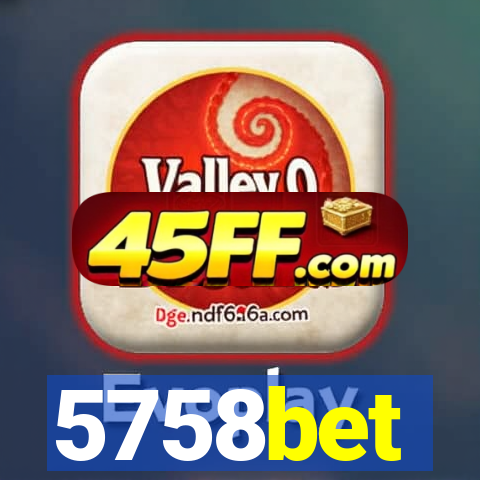 5758bet