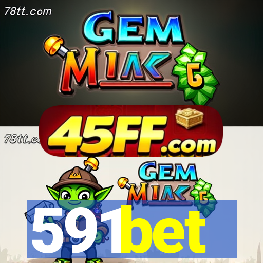 591bet
