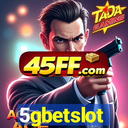 5gbetslot