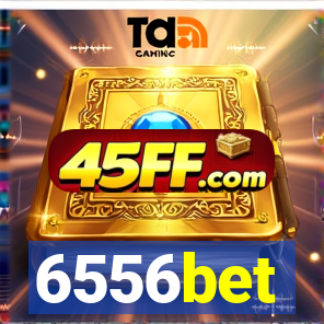 6556bet