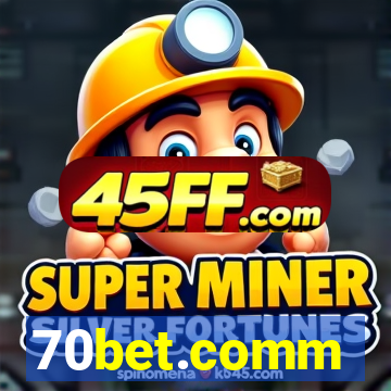 70bet.comm