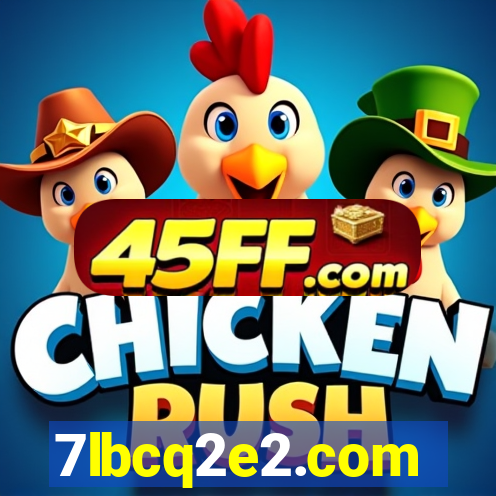 7lbcq2e2.com