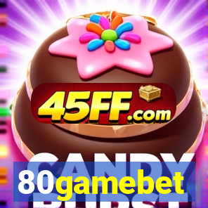 80gamebet