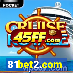 81bet2.com