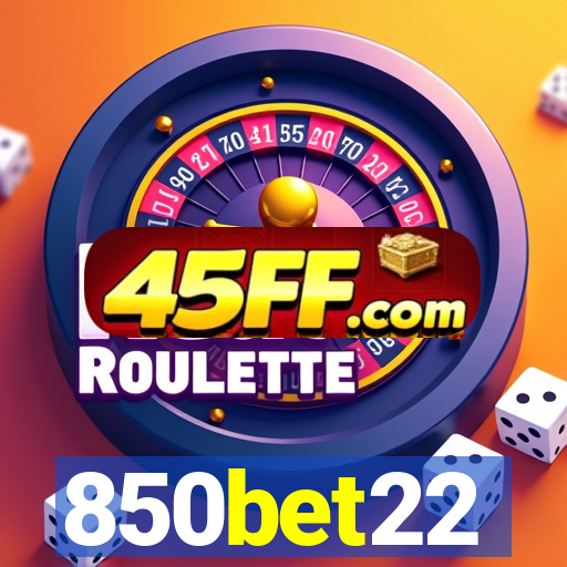 850bet22