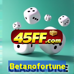 Betanofortune
