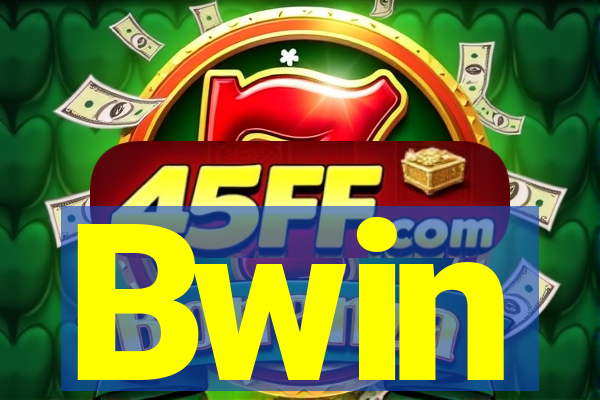 Bwin