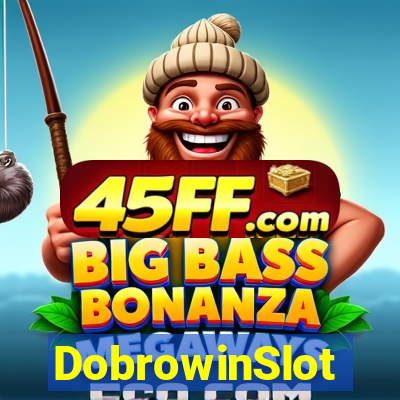 DobrowinSlot