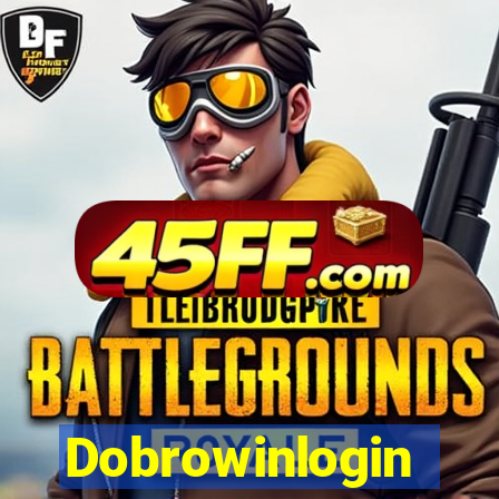 Dobrowinlogin