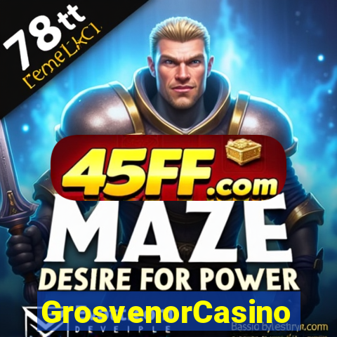 GrosvenorCasino