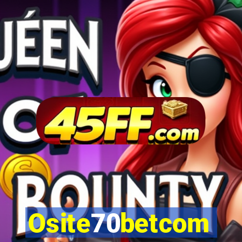 Osite70betcom