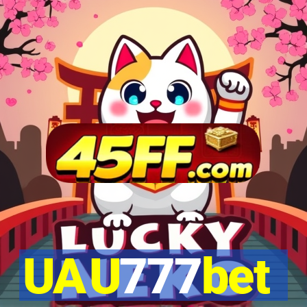 UAU777bet
