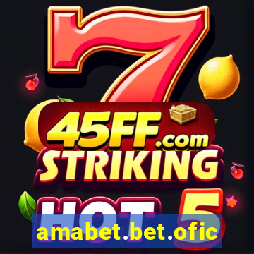 amabet.bet.oficial