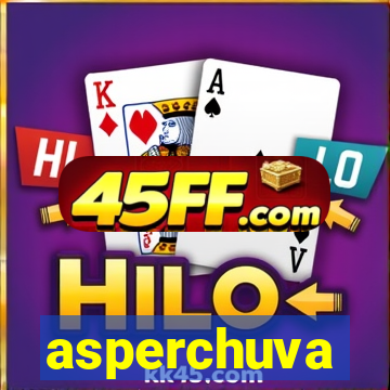 asperchuva