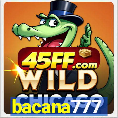 bacana777