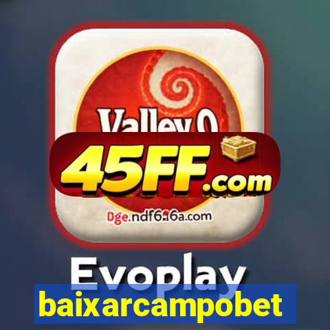 baixarcampobet