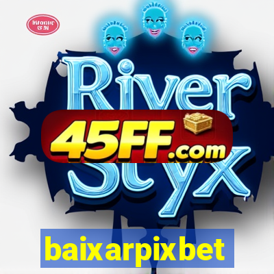 baixarpixbet