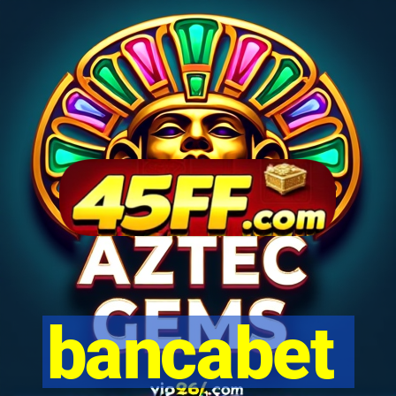 bancabet