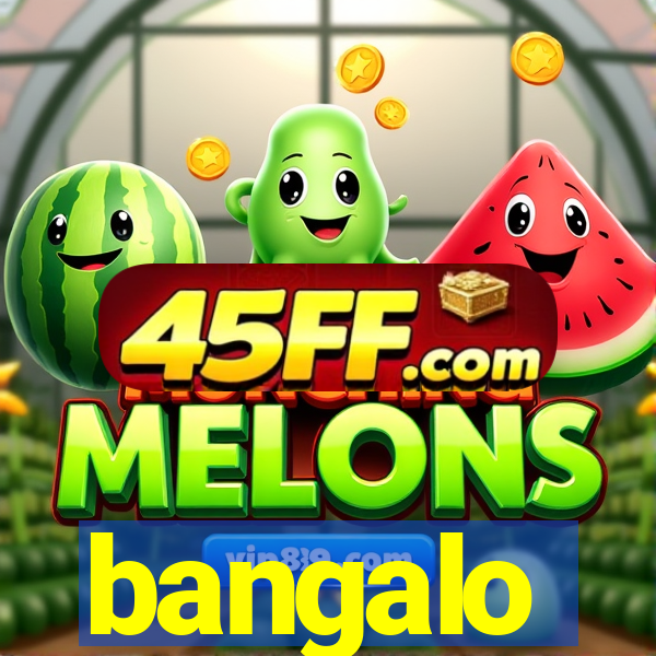 bangalo