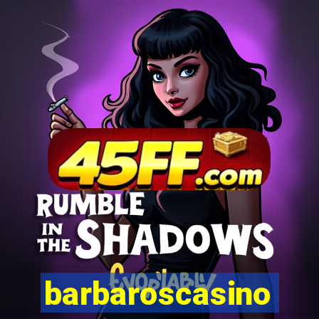 barbaroscasino