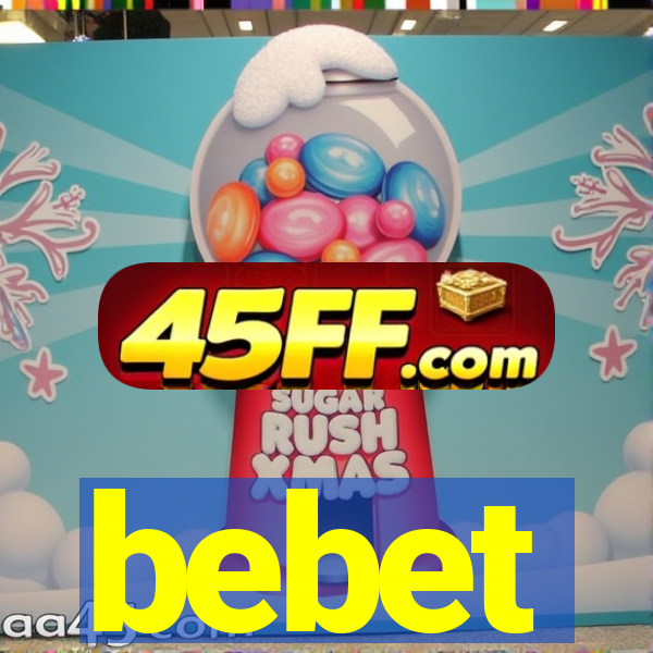bebet