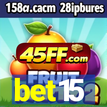 bet15