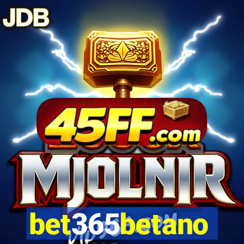 bet365betano