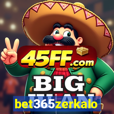 bet365zerkalo