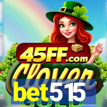 bet515