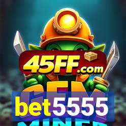 bet5555
